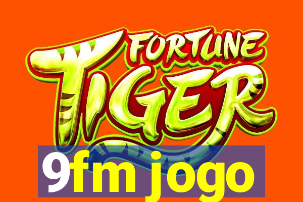 9fm jogo